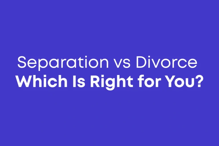 Legal Separation vs Divorce